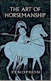 The Art of Horsemanship by Xenophon